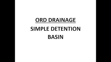 ORD Drainage - Simple Detention Basin