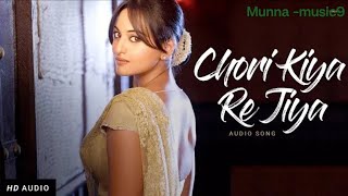 Chori Kiya Re Jiya - Full Song (lyrics)|Dabangg|Salman Khan, Sonakshi Sinha |Sonu nigam|Munna-music9