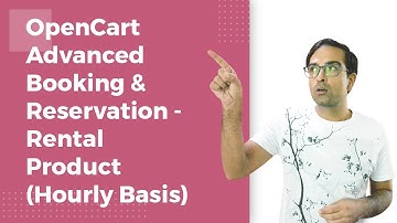 OpenCart Advanced Booking & Reservation | Rental Product(Hourly Basis)