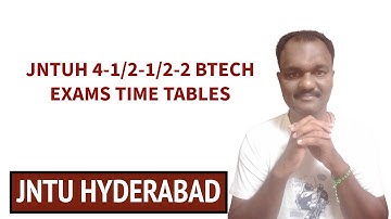 JNTUH 4-1/2-1/2-2 BTECH  EXAMS TIME TABLES  #jntuh