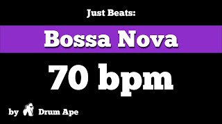 Video thumbnail of "70 bpm Bossa Nova #1 Drum Groove *Backing Track*"