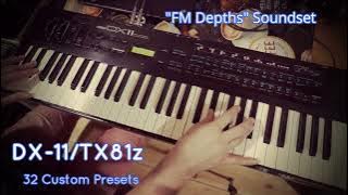 Yamaha DX11 'FM Depths' Soundset 32 Presets