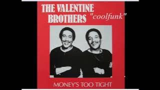 Money's Too Tight to Mention (lyrics)