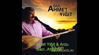 Gül Ahmet Yiğit & Arzu Bacı..(Atışma).. Resimi