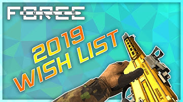 Bullet Force 2019 Wish List