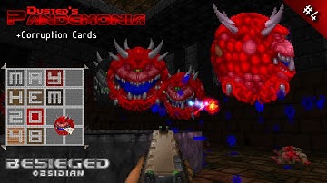 MAYhem 2048 [04] Besieged (Pandemonia + Corruption Cards)