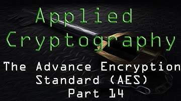 Applied Cryptography: AES - Part 14