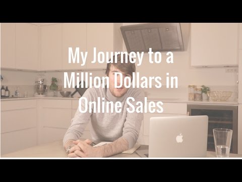 My Journey to a Million Dollars in Online Sales