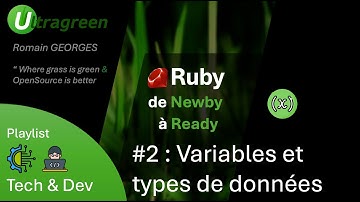 Ruby de newby à ready : #2  Variables & type de données