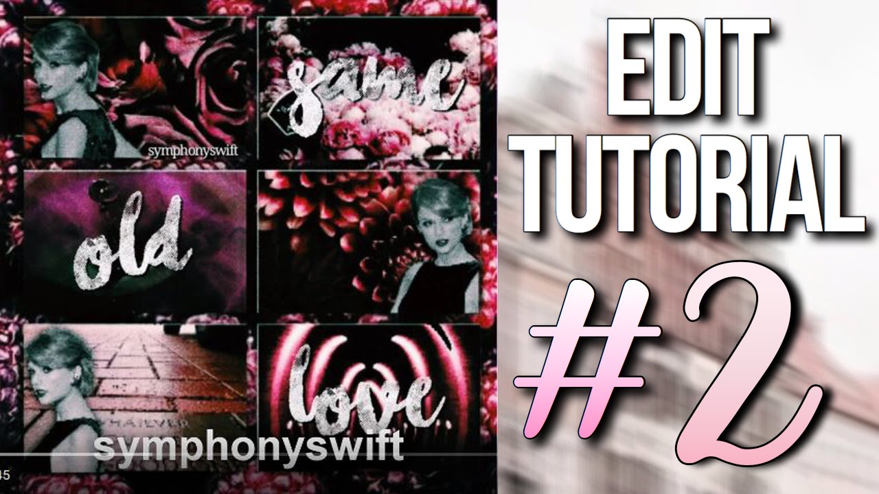 edit tutorial #2 - YouTube