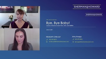 2021 L&E Live: Leaves of Absence Under FMLA, ADA, and USERRA