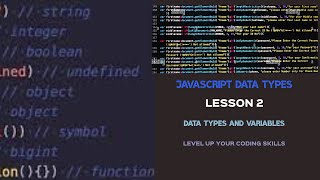 JavaScript Data Types and Variables Lesson 2