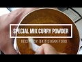 BRITISH INDIAN RESTAURANT CURRY POWDER RECIPE |