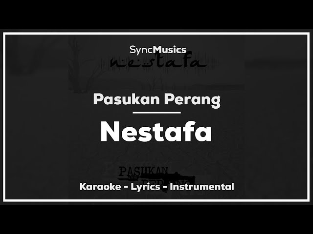 Pasukan Perang - Nestafa/Hareudang | Karaoke - Lirik - Instrumental class=
