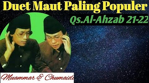 DUET MAUT PALING POPULER | H. Muammar ZA & H. Chumaidi H.