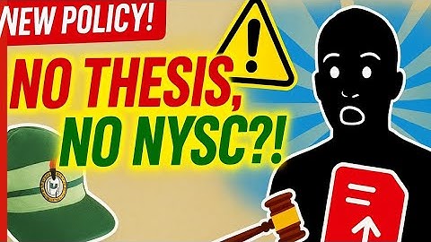 NYSC in jeopardy? 😱 The thesis rule nobody expected is here! 