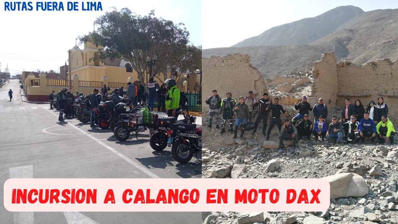 RUTA A CALANGO EN MOTO DAX INCURSION EXTREMA Y RUINAS DE YUNCAVIRI Ruta a calango en moto dax incursion extrema y ruinas de yuncaviri