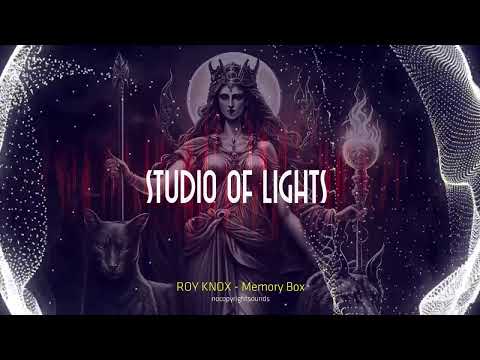 ROY KNOX - Memory Box - Mixed by  STUDIO OF LIGHTS