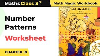 Number Patterns - Play With Patterns Worksheet | Class 3 Maths Chapter 10 | 2024-25