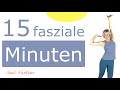 🐋15 Minuten Faszien-Training | ohne Geräte, im Stehen