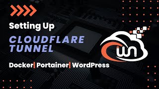 How to use Cloudflare Tunnel | Deploying Portainer and WordPress stack