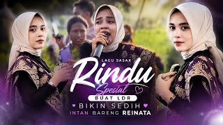 MELE NANGIS DOWANG KAKAK SIK KANGEN DE🥹!!! TERBARU COVER INTAN RINDU SASAK GALAU REINATA 