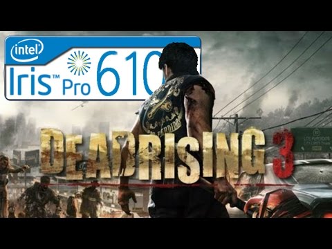 Dead Rising 3 on Intel Iris 6100 Graphics - Nuc 5i7 RYH - 8 Gb ram Dual - Core i7 5557U 