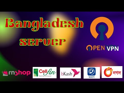 Bangladesh server OpenVPN Login,,CellFin bKash Nagad alaap