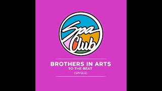 Spa Club [SPC05] BROTHERS ARTS - To Beat (Original Mix) - YouTube