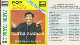 ''Alung Alung'' Suryana Fatah [Babah Holiang] kelahiran tahun 60,70 dan 80an pasti tau lagu ini
