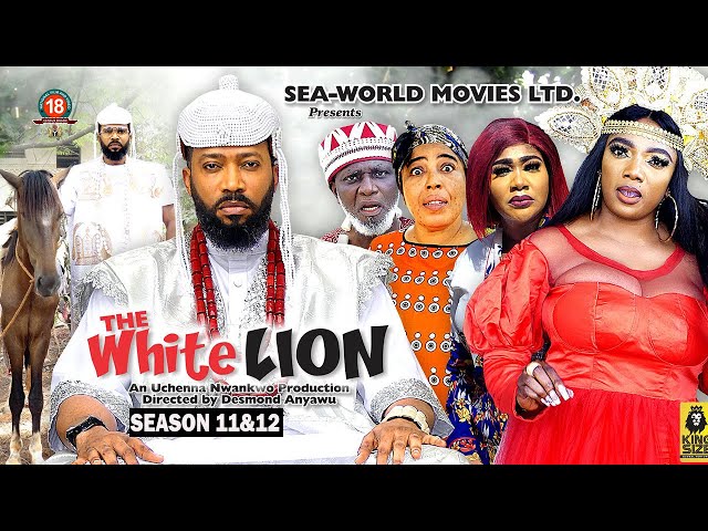 THE WHITE LION  ( SEASON 11&12) {NEW TRENDING MOVIE} - 2023 LATEST NIGERIAN NOLLYWOOD MOVIES