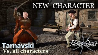 Hellish Quart | Sword fighting game | New Character Tarnavski