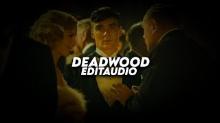 Deadwood - Toni Braxton『Edit Audio』 screenshot 1