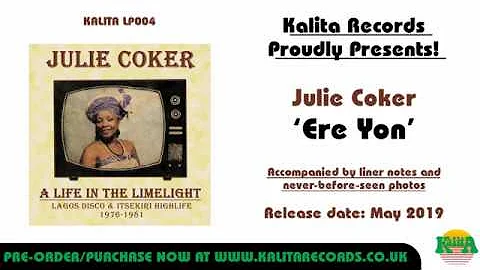 Julie Coker - Ere Yon (Official)