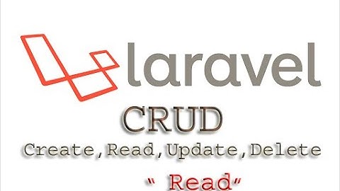 Laravel CRUD-Part 2 : Retrive/Fetch Data From Database || In Easy Way