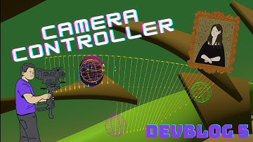 Camera Controller - Fixing the prototype 4/4 - Unnamed game devblog 5