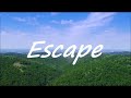 Escape