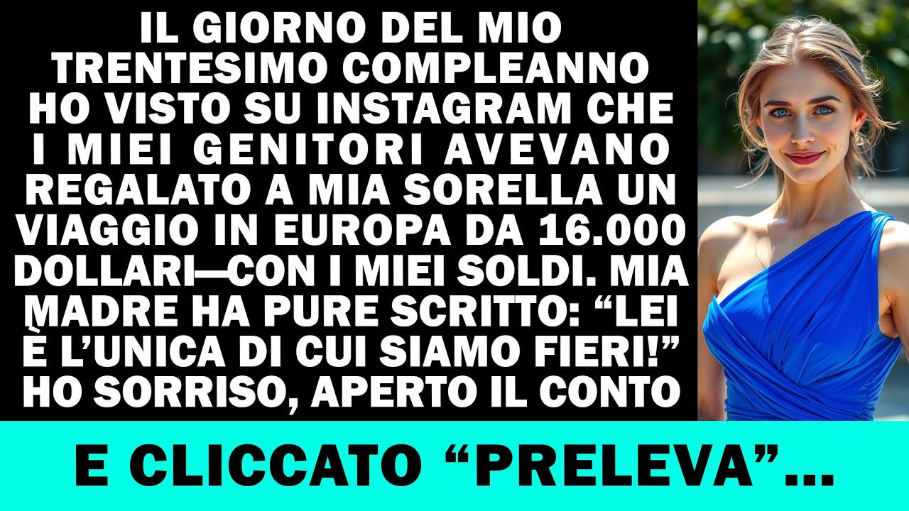 I miei fondi hanno pagato il suo viaggio. “Lei è la migliore!” Così entro nel conto…