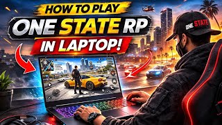 How To Download One State Rp On Laptop 100% Working Method 2026