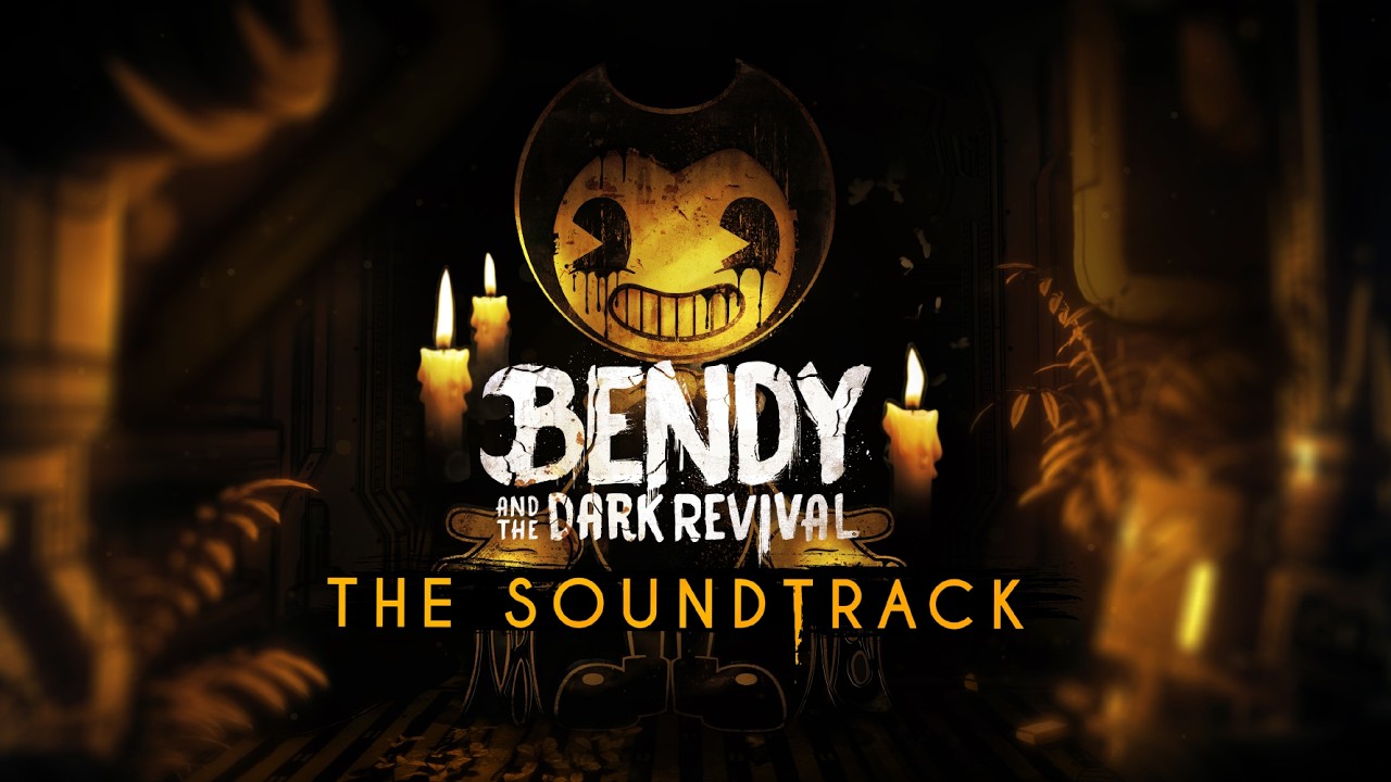 Bendy and the Dark Revival (Official Soundtrack)