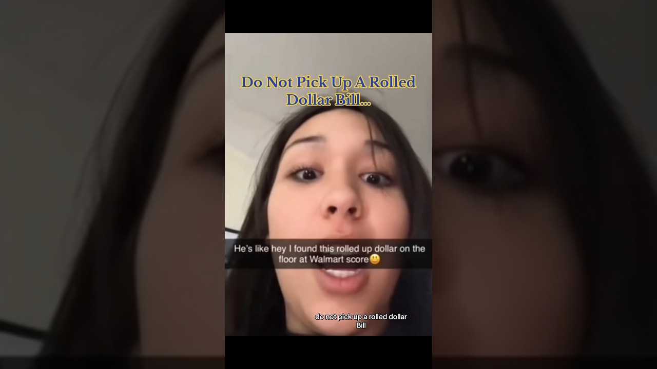 Do NOT Pick Up A Rolled Dollar Bill dangerous YouTube do-not-pick-up-a-rolled-dollar-bill-dangerous-youtube