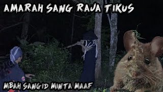 MBAH SANGID KENA MURKA RAJA TIKUS KARENA MEMBUNUH PELIHARAANNYA