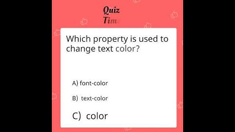Which property is used to change text color