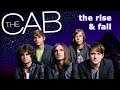 the rise &amp; fall of the cab (emo r&amp;b almost-superstars)