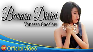 Vanessa Goeslaw - Barasa Disini I Lagu Ambon (Official Video Music)