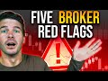 Broker Red Flags | How to Spot Scams, Bad Spreads &amp; Unregulated Brokers