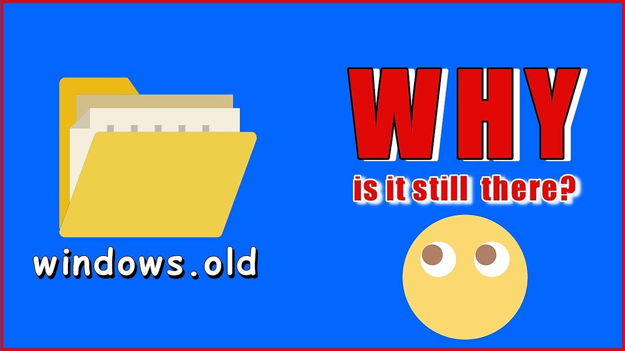 Where Is Windows Old Folder