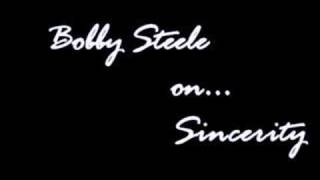 Bobby Steele On...