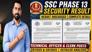 SSC Phase 13 Security Result 2026 | Post Code No CR11525 & CR12025 Result Out | Detailed Analysis |