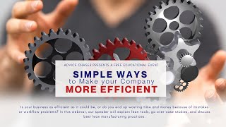 Simple Ways to Make Your Company More Efficient